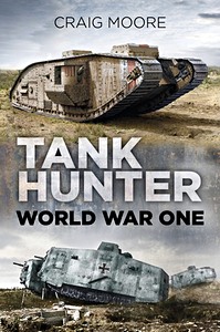 Książka: Tank Hunter : World War One 