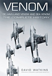 Book: Venom - De Havilland Venom and Sea Venom - The Complete History 