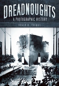 Livre: Dreadnoughts - A Photographic History 