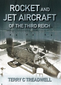 Livre: Rocket and Jet Aircraft of the Third Reich