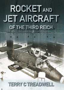 Livre : Rocket and Jet Aircraft of the Third Reich