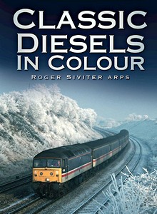 Książka: Classic Diesels in Colour 