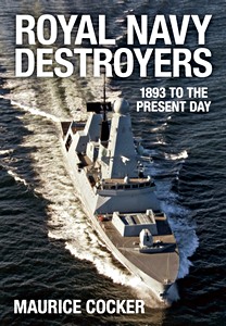 Boek: Royal Navy Destroyers - 1893 to the Present Day 