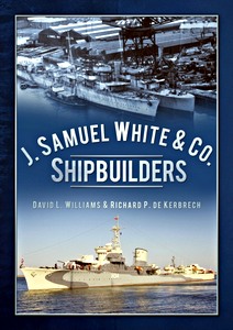 Boek: J. Samuel White & Co., Shipbuilders