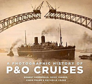 Książka: Photographic History of P&O Cruises