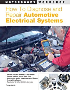 Livre: How to Diagnose and Repair Automotive Electrical Systems