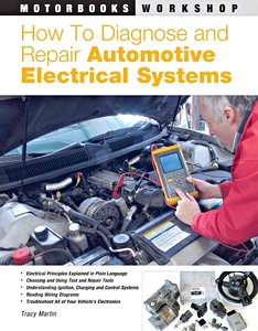 Book: How to Diagnose and Repair Automotive Electrical Systems 