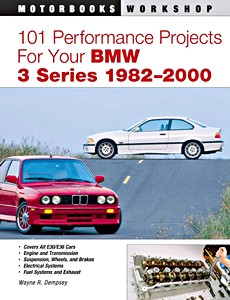 Boek: 101 Performance Projects for Your BMW 3 Series (E30 and E36, 1982-2000) 