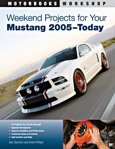 Książka: Weekend Projects for Your Mustang 2005-today