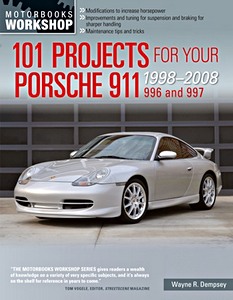 Buch: 101 Projects for Your Porsche 911 - 996 and 997 (1998-2008) 