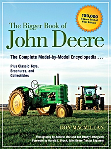 Książka: The Bigger Book of John Deere - The Complete Model-by-Model Encyclopedia 