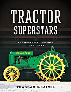 Livre : Tractor Superstars: The Greatest Tractors of All Time