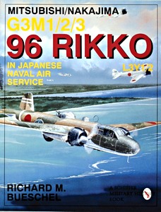 Książka: Mitsubishi Nakajima G3M1/2/3 96 Rikko in Japanese Naval Air Service