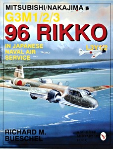 Książka: Mitsubishi Nakajima G3M1/2/3 96 Rikko in Japanese Naval Air Service 