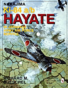 Livre: Nakajima Ki-84 A/B Hayata in Japanese Army Air Force Service 