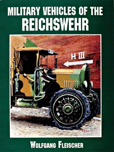 Livre: Military Vehicles of the Reichswehr