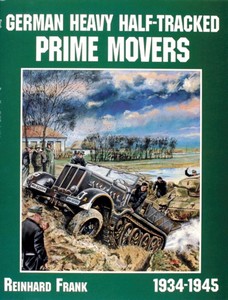 Livre: German Heavy Half-Tracked Prime Movers