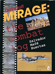Książka: The Dassault Mirage - The Combat Log