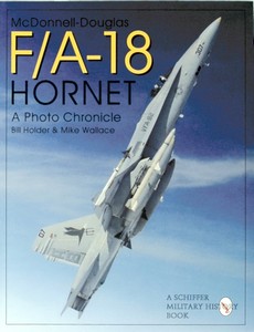 Livre: McDonnell-Douglas F/A-18 Hornet - A Photo Chronicle