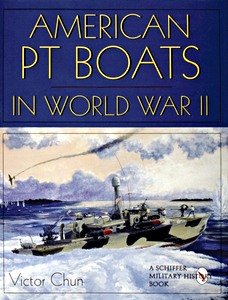 Książka: American PT Boats in World War II