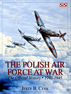 Boek: The Polish Air Force at War - The Official History (Vol. 2) - 1943-1945 