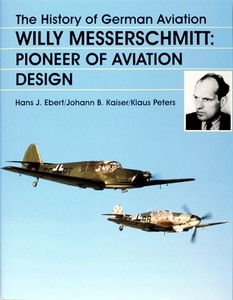 Book: Willy Messerschmitt - Pioneer of Aviation Design