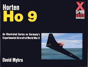 Książka: Horten Ho 9 (X Planes of the Third Reich)