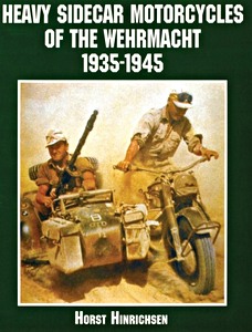 Livre : Heavy Sidecar Motorcycles of the Wehrmacht