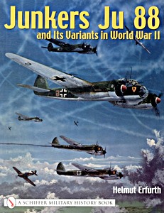 Livre : Junkers Ju 88 and Its Variants in World War II