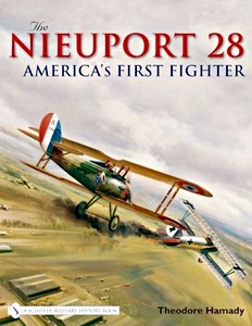 Book: Nieuport 28 - America's First Fighter