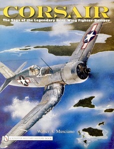 Książka: Corsair - The Saga of the Legendary Bent-wing Fighter-bomber 