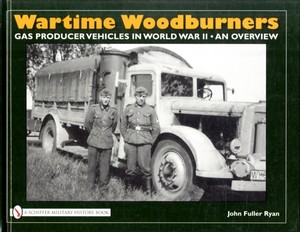 Livre: Wartime Woodburners : Altern Fuel Vehicles in WW II