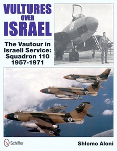 Boek: Vultures Over Israel - The Vautour in Israeli Service