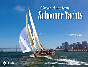 Livre: Great American Schooner Yachts