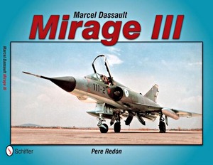 Książka: Marcel Dassault Mirage III
