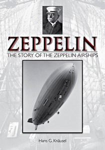 Książka: Zeppelin: the Story of the Zeppelin Airships