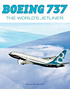 Książka: Boeing 737 : The Worlds Jetliner