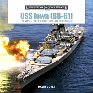 Livre: USS Iowa (BB-61) - The Story of 