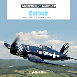 Buch: Corsair - Vought's F4U in WW II and Korea