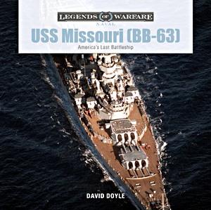 Book: USS Missouri (BB-63) - America's Last Battleship