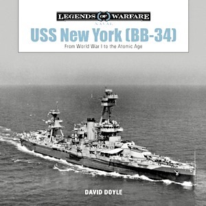 Książka: USS New York (BB-34): From WW I to the Atomic Age