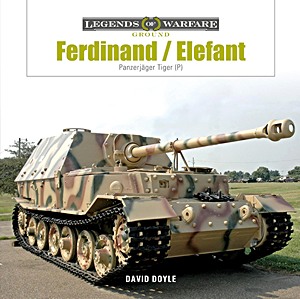 Buch: Ferdinand / Elefant - Panzerjäger Tiger (P) (Legends of Warfare)