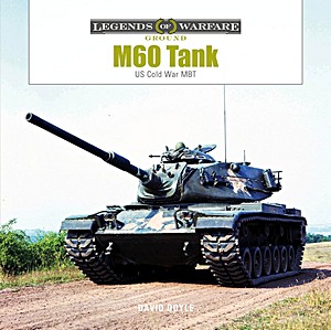 M60 Tank - US Cold War MBT