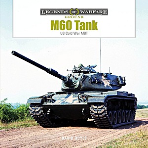 Książka: M60 Tank - US Cold War MBT