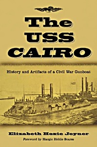 Buch: The USS Cairo - History and Artifacts of a Civil War Gunboat