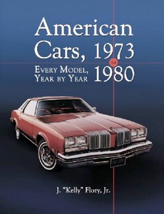 Książka: American Cars, 1973-1980 - Every Model