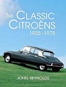 Boek: The Classic Citroëns, 1935-1975