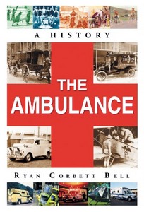 Książka: The Ambulance - A History