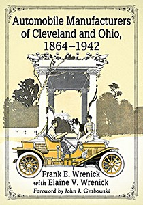 Książka: Automobile Manufacturers of Cleveland and Ohio, 1864-1942