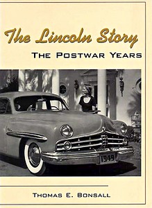 Livre : The Lincoln Story - The Postwar Years 